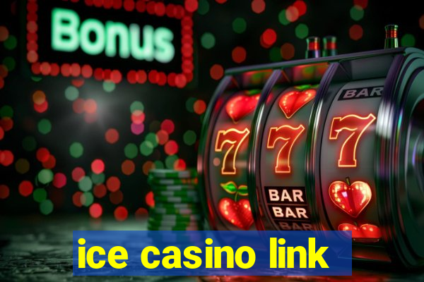 ice casino link